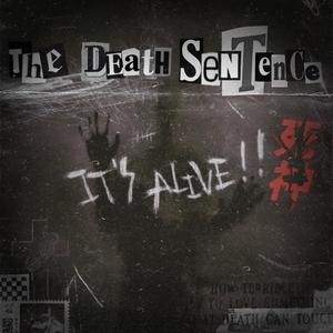 The Death Sentence (Explicit)