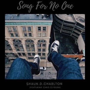 Song For No-One (feat. Chris Clyburn)