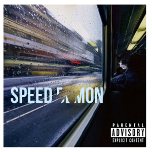 Speed Demon (Explicit)