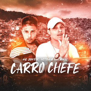 Carro Chefe (Explicit)