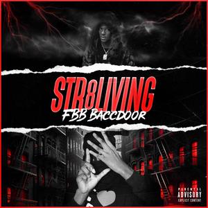 STR8 Living (Explicit)