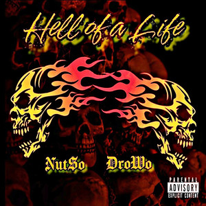 Hell of a Life (Explicit)