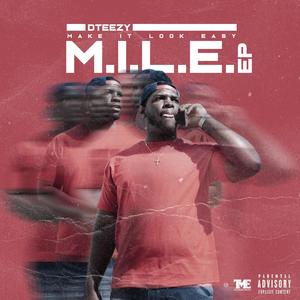 M.I.L.E. EP (Explicit)