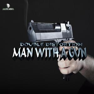 Man With A Gun (Explicit)