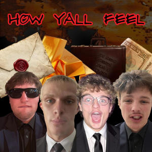 How Yall Feel (feat. Delaun, Baba G & Luh Skump)