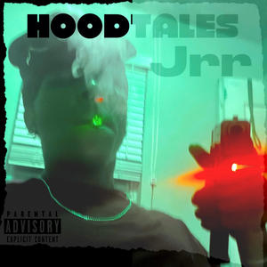 HOODTALES (DFWNB) (Explicit)