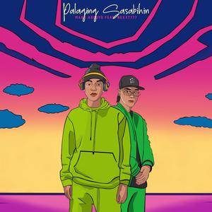 Palaging Sasabihin (feat. Nexxt777)