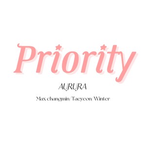 Priority（COVER Max changmin/Taeyeon/Winter）