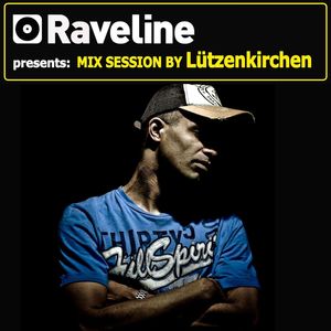 Raveline Mix Session By Lützenkirchen - DJ Mix (Continuous DJ Mix)