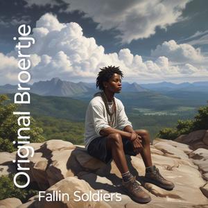 Fallin Soldiers