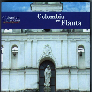 Colombia en Flauta (Instrumental)