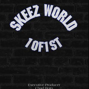 Skeez World (Explicit)