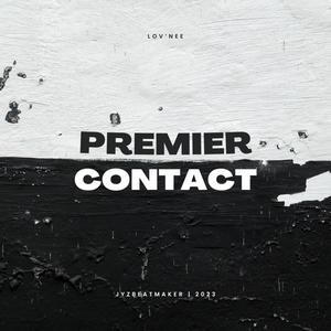 Premier Contact (Explicit)