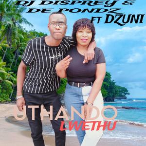 Uthando Lwethu (feat. Dzuni)