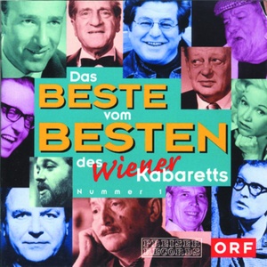 Das Beste vom Besten des Wiener Kabaretts (Vol.1)