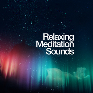 Relaxing Meditation Sounds