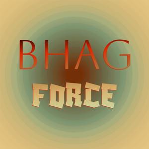 Bhag Force