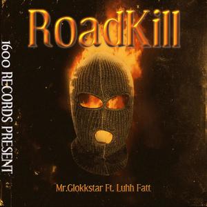 RoadKill (Explicit)