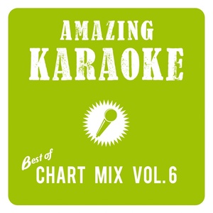 Best of Chart Mix, Vol. 6 (Karaoke Version)