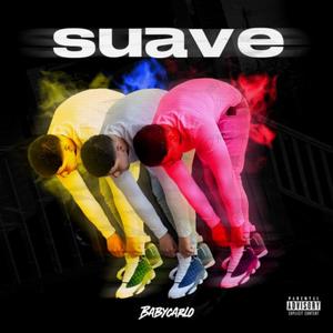 Suave (Explicit)