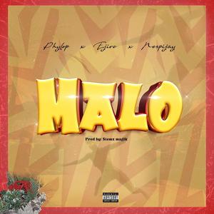 MALO (feat. Teyeh & Nespijay)