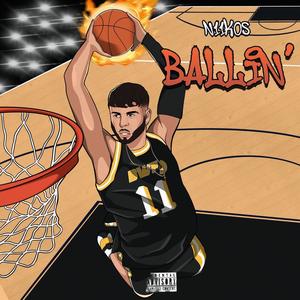 BALLIN (Explicit)