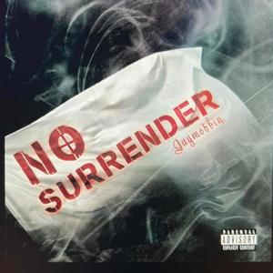 No Surrender (Explicit)