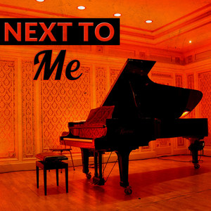 Next To Me(Tribute to Imagine Dragons) (Piano Version)