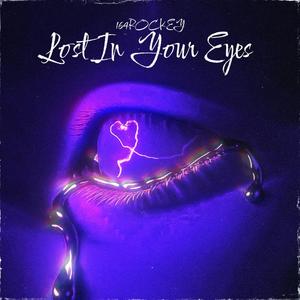 Lost In Your Eyes (feat. Multiszn & VLONE MIST) (Explicit)