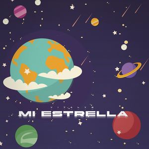 Mi Estrella (Explicit)