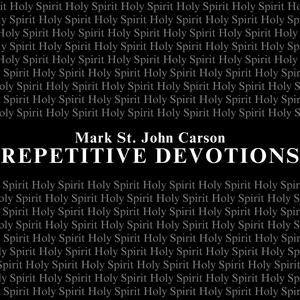 Repetitive Devotions HOLY SPIRIT