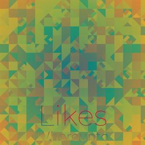 Likes Whereunto