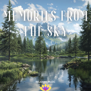 Memories From The Sky