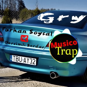 Gry (Mix) (Dersimli Serdar & Furkan Soysal Remix)