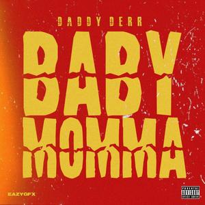 Baby Momma (Explicit)