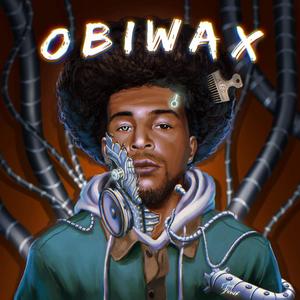 Obiwax (Explicit)