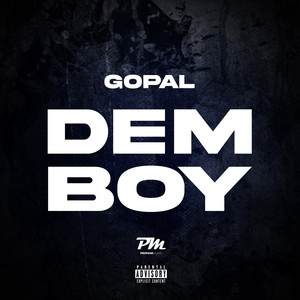 Dem Boy (Explicit)