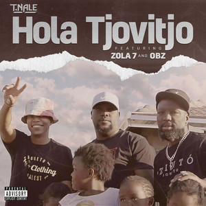 Hola Tjovitjo (Explicit)