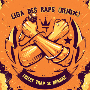 Liga des Raps (Remix|Explicit)