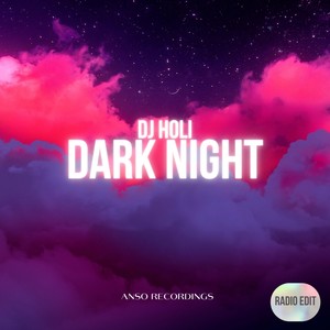 Dark Night (Radio Edit)