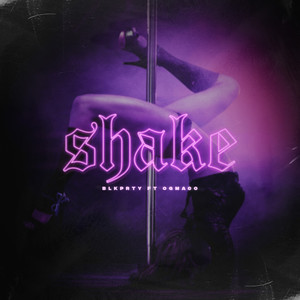 Shake (Explicit)