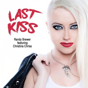Last Kiss(feat. Christina Chriss)