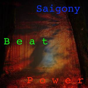 Saigony Beat Power