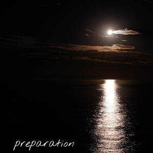preparation (Explicit)