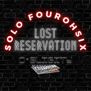 Lost Reservation (Album) [Explicit]