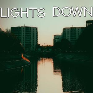 Lights Down