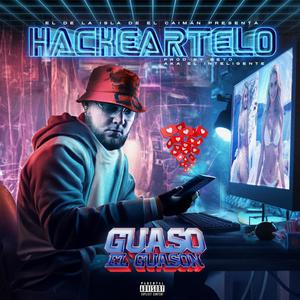 Hackeartelo (Explicit)