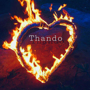 Thando (feat. Tete_Sa)