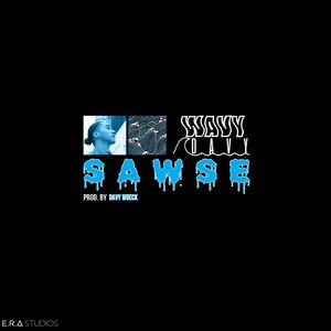 Sawse (Explicit)