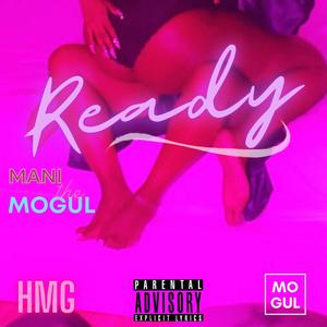 Ready (Explicit)